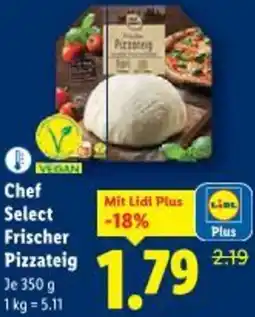 Lidl Chef Select Frischer Pizzateig Angebot