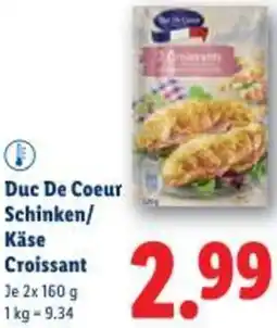 Lidl Duc De Coeur Schinken/ Käse Croissant Angebot