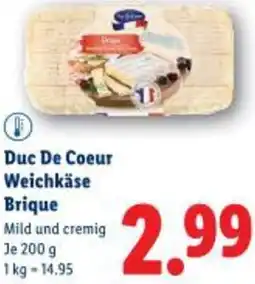 Lidl Duc De Coeur Weichkäse Brique Angebot