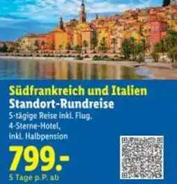 Lidl Südfrankreich und Italien Standort-Rundreise Angebot