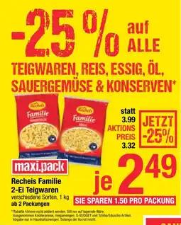 Maximarkt Recheis Familie 2-Ei Teigwaren Angebot