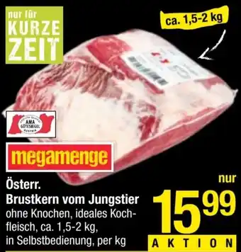 Maximarkt Österr. Brustkern vom Jungstier Angebot