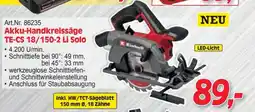 Zgonc Akku Handkreissäge TE-CS 18/150-2 Li Solo Angebot