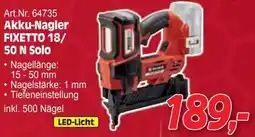 Zgonc Akku-Nagler FIXETTO 18/ 50 N Solo Angebot