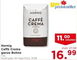 Unimarkt Hornig Caffè Crema Angebot