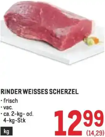 Metro Rinder weisses scherzel Angebot