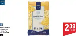 Metro Express fries Angebot