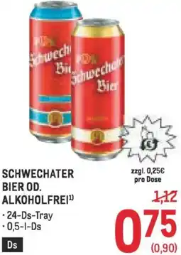 Metro Schwechater bier od. alkoholfrei Angebot