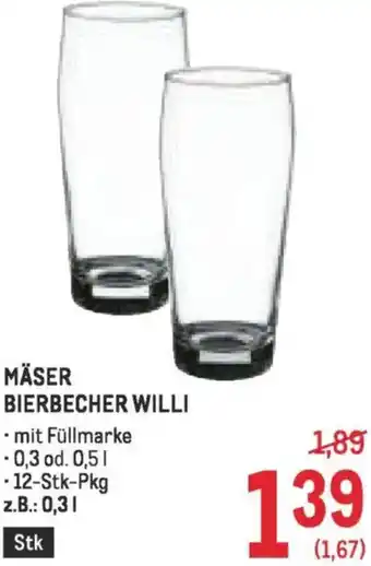 Metro Mäser bierbecher willi Angebot