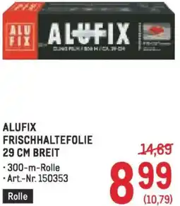 Metro Alufix frischhaltefolie Angebot