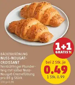 PENNY Bäckerkrönung nuss-nougat- croissant Angebot