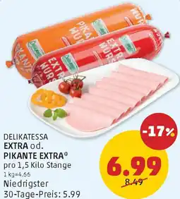 PENNY Delikatessa extra od. pikante extra Angebot