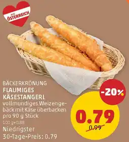 PENNY Bäckerkrönung flaumiges käsestangerl Angebot