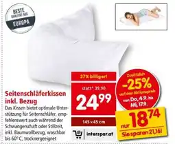 Interspar Seitenschläferkissen inkl. Bezug Angebot