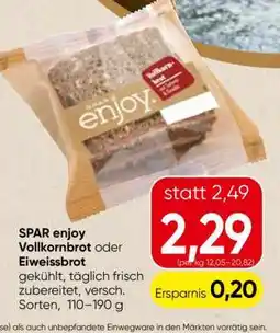 Spar SPAR enjoy Vollkornbrot oder Eiweissbrot Angebot