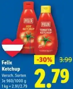 Lidl Felix Ketchup Versch. Sorten Je 1 kg = 2.91/2.79 Angebot