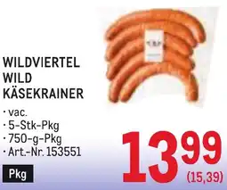 Metro Wildviertel wild käsekrainer Angebot