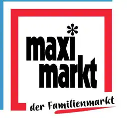 Maximarkt maxi markt der Familienmarkt Angebot