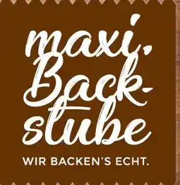 Maximarkt maxi back stube Angebot