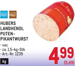 Metro Hubers landhendl puten-pikantwurst Angebot