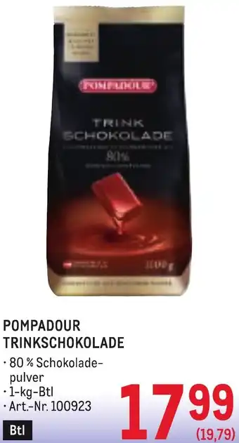 Metro Pompadour trinkschokolade Angebot