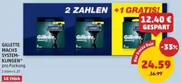PENNY Gillette mach3 system- klingen Angebot