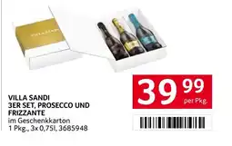 Transgourmet Villa sandi 3er set, prosecco und frizzante Angebot