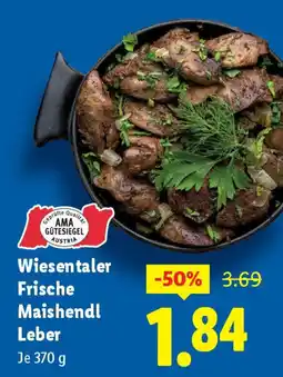 Lidl Wiesentaler Frische Maishendl Leber Angebot