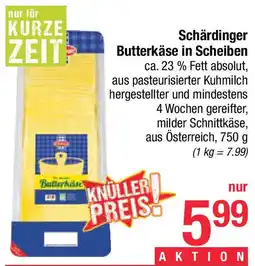 Maximarkt Schärdinger Butterkäse in Scheiben Angebot