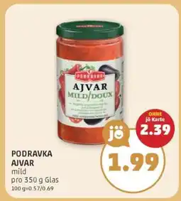 PENNY Podravka Ajvar Angebot
