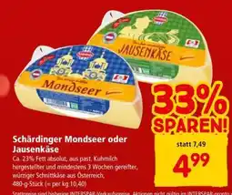 Interspar Schärdinger Mondseer oder Jausenkäse Angebot