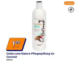Action Gotta Love Nature Pflegespülung Go Coconut Angebot