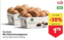 MPreis Tyrolpilz bio-steinchampignons Angebot