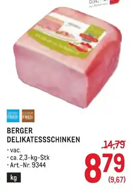 Metro Berger delikatessschinken Angebot