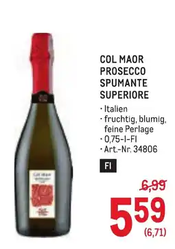 Metro Col maor prosecco spumante superiore Angebot