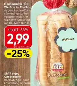 Spar Meisterbäcker Ölz Weiß- oder Mischbrot Angebot
