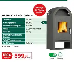 Lagerhaus Firefix kaminofen galeras Angebot