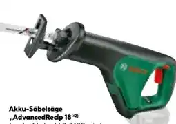Hellweg Bosch Akku-Säbelsäge Advanced Recip 18 Solo Angebot