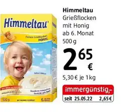 dm Himmeltau Grieẞflocken mit Honig ab 6. Monat Angebot