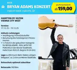 Hofer Reisen Wien bryan adams konzert Angebot