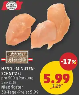PENNY Hendl-minuten- schnitzel Angebot
