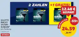 PENNY Gillette mach3 system- klingen Angebot