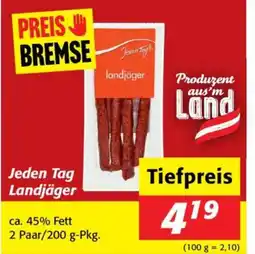 Nah&Frisch Jeden tag landjäger Angebot