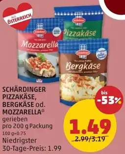 PENNY Schärdinger pizzakäse, bergkäse od. mozzarella gerieben Angebot