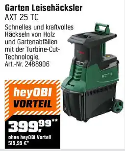 OBI Garten Leisehäcksler Angebot