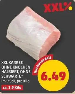 PENNY Xxl karree ohne knochen halbiert, ohne schwarte Angebot