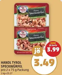 PENNY Handl tyrol speckwürfel Angebot