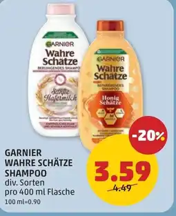 PENNY Garnier wahre schätze shampoo Angebot