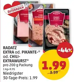 PENNY Radatz extra od. pikante od. chili- extrawurst Angebot