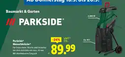 Lidl Parksideⓡ messerhäcksler Angebot